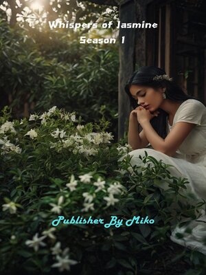 cover image of Whispers of Jasmine Season 1
